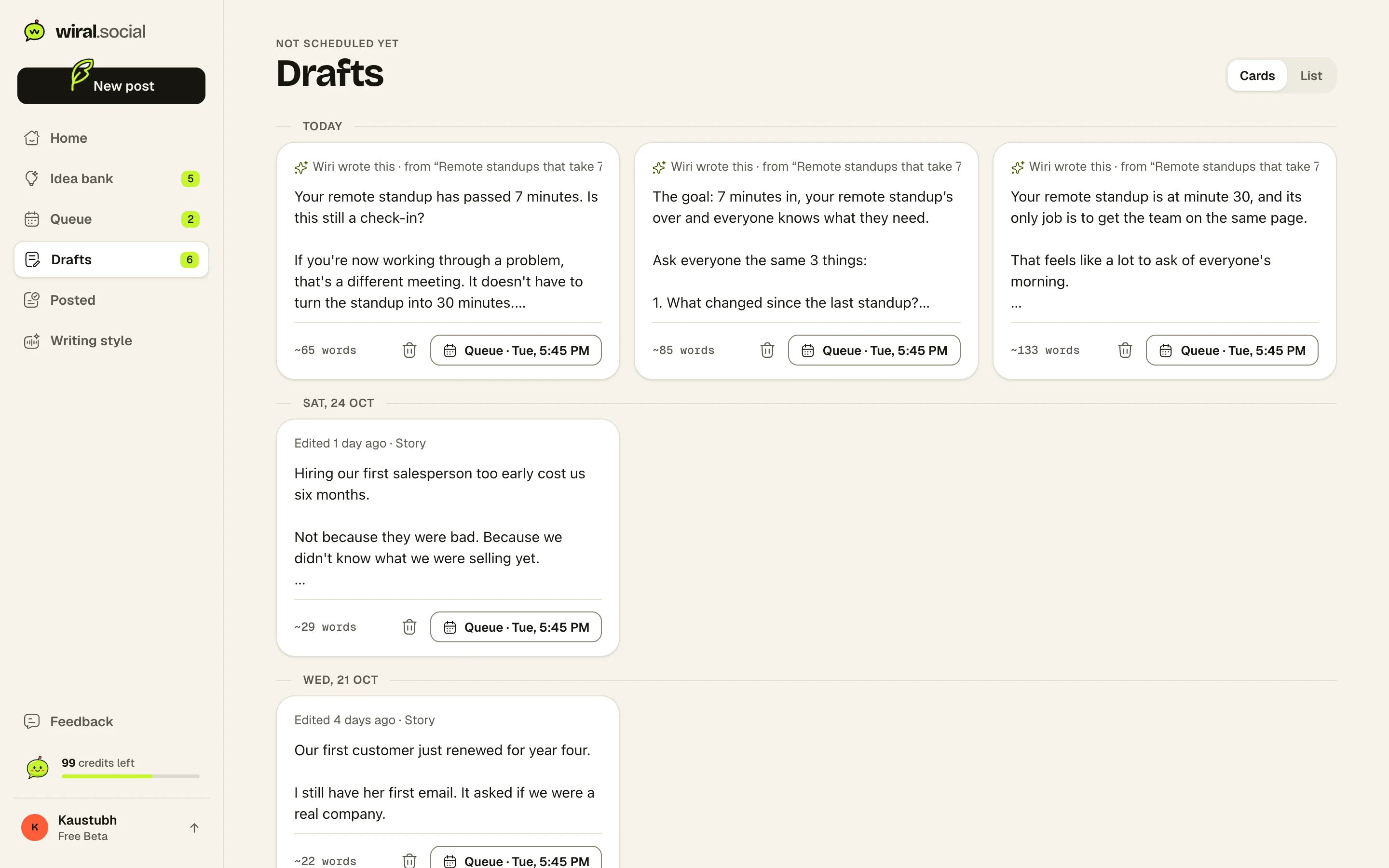 Drafts: every post Wiri wrote and your own drafts, grouped by day.